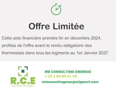 OFFRE LIMITE Cette aide financière prendra fin en décembre 2024, profitez avent  2027 RM CONSULTING ENERGIE