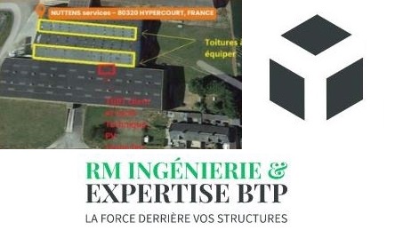 2 Étude de la capacité portante de toiture de 2 bâtiments - Site des Marquets RM Ingenierie & Expertise  Bureau d'études pluridisciplinair