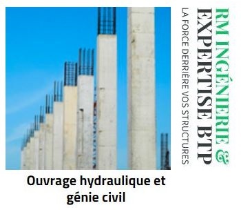 Nos secteurs d'activités Ouvrage hydraulique et génie civil RM CONSULTING Ingenierie Bureau d'études et diagnostics bâtiments - BTP Ingénierie France et International