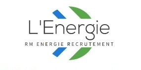 POUR QUELS POSTES RECRUTONS-NOUS  DANS LE SECTEUR ÉNERGÉTIQUE AVEC RM ENERGIE